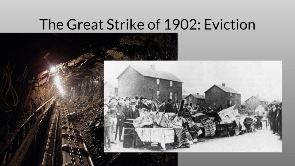 Coal Miner's Son The Coal Strike of 1902 and Andrew ChippieThe History Dr